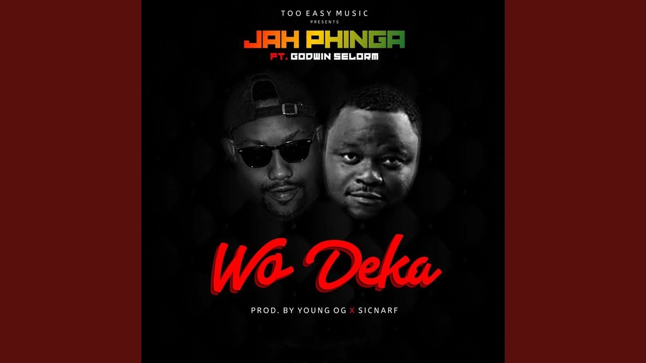 Wo Deka (feat. Godwin Selorm)