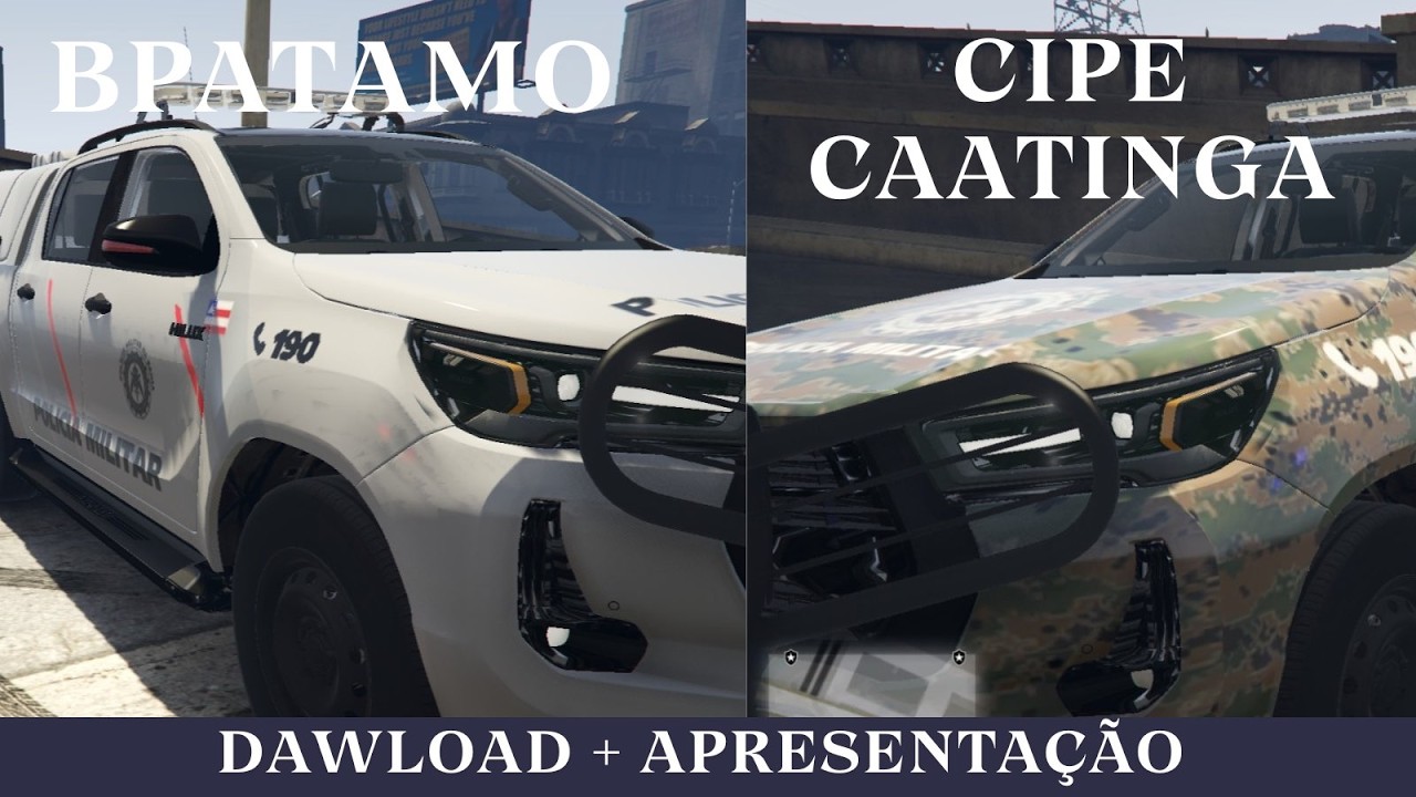 DAWLOAD DA HILUX DA BPATAMO E CIPE CAATINGA DA PMBA GTA V