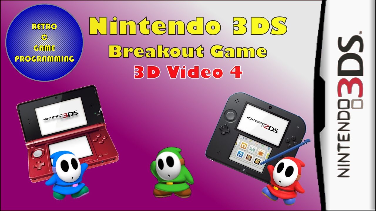 Nintendo 3DS Programming in C - Episode 7 - BreakOut 3D