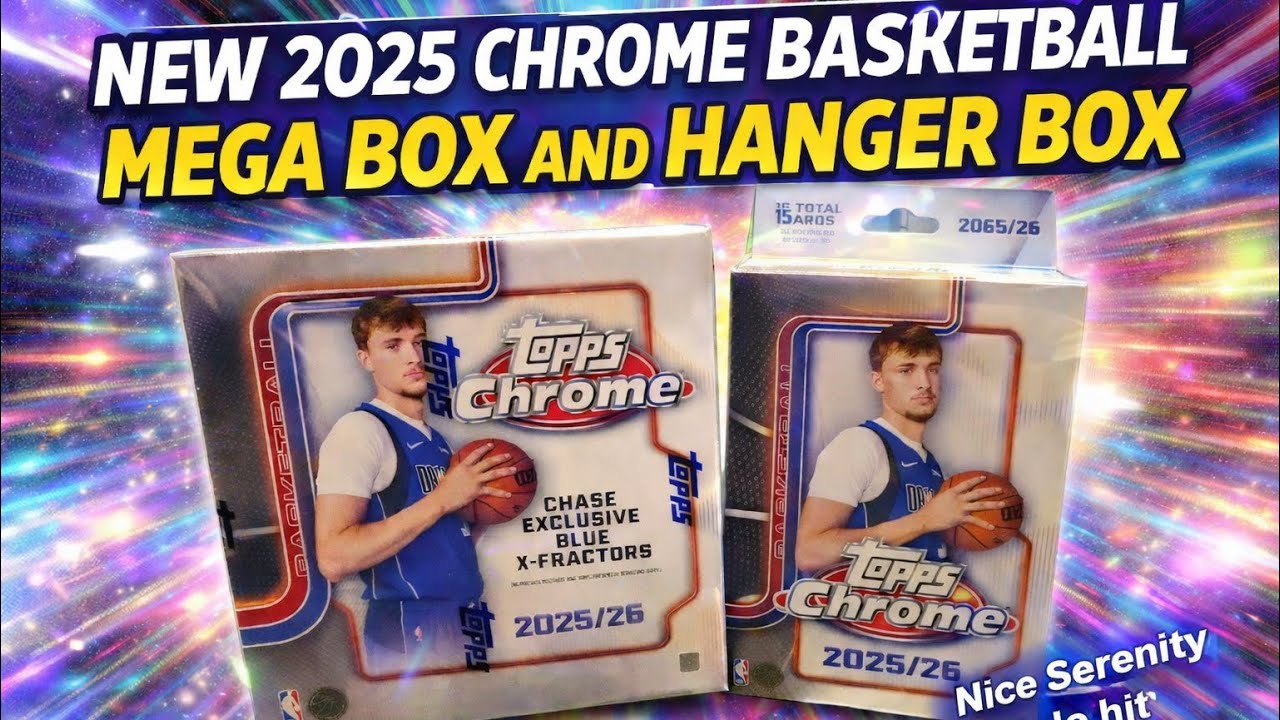 🔥2025 Topps Chrome Mega box and Hanger Box Rip and Review 🔥