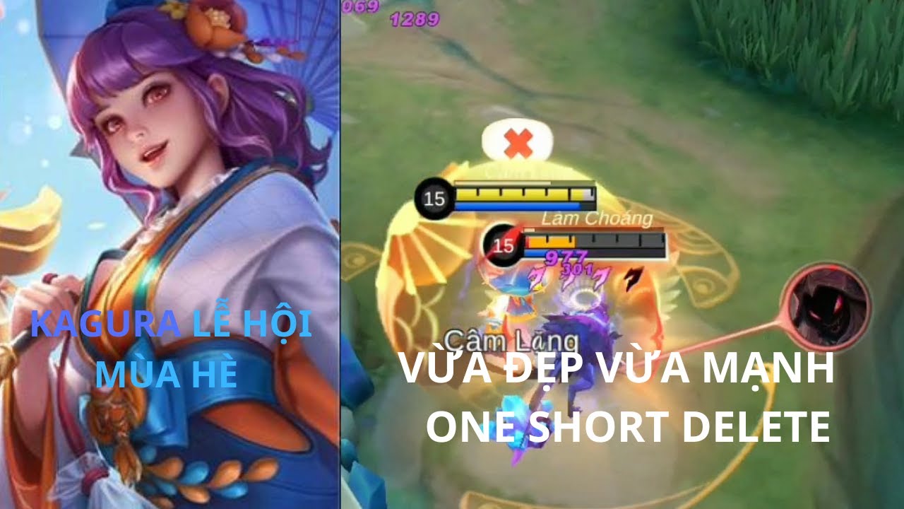 KAGURA LỄ HỘI MÙA HÈ VỪA ĐẸP VỪA MẠNH ONE SHORT DELETE 🥰🥰- Nguyên Thành