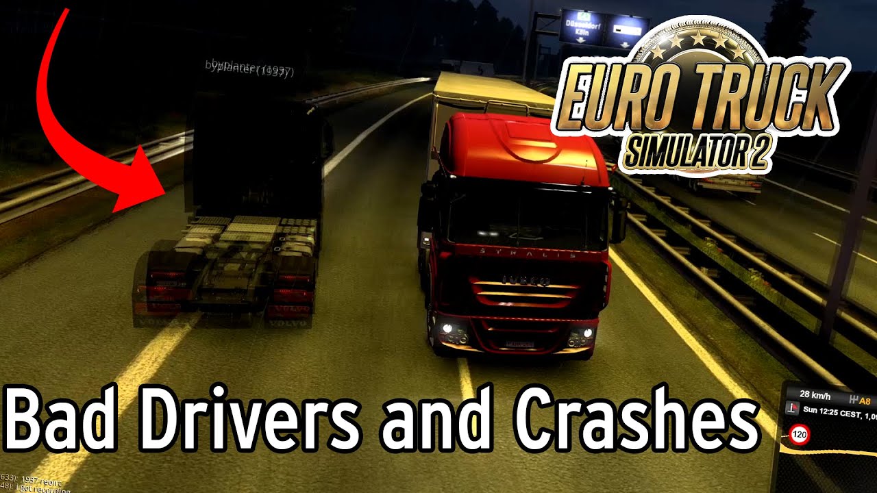 Euro Truck Simulator 2  - Bad Drivers and Crashes Compilation