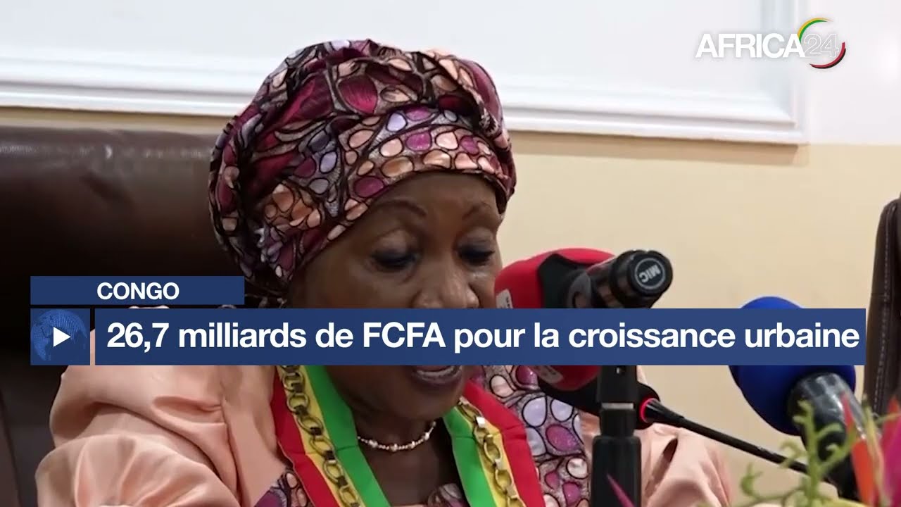 Congo : 26,7 milliards FCFA pour la croissance urbaine