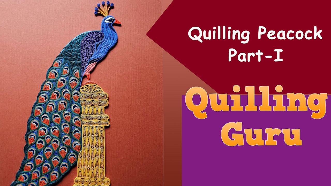 Quilling Peacock Part I / Learn to make a Quilling Bird / Paper Crafting Tutorials by Quilling Guru