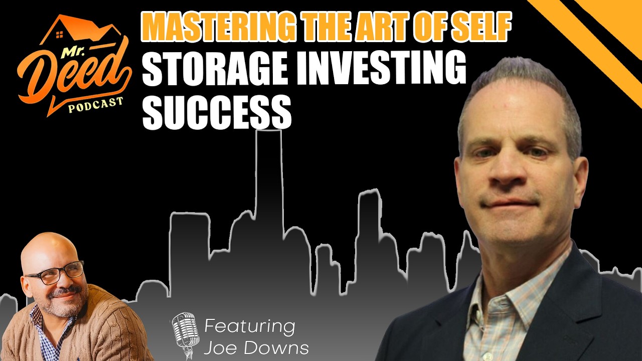Mastering the Art of Self Storage Investing Success - EP 38