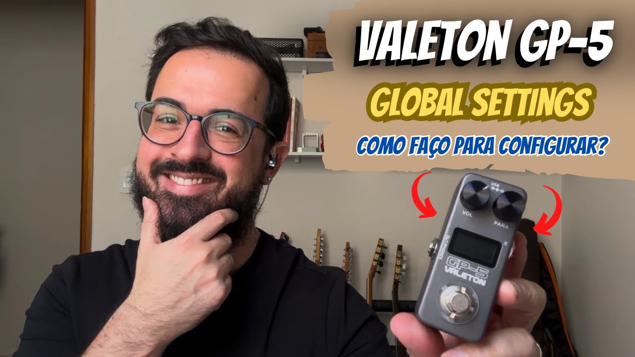 Valeton GP-5 - Global Settings (configurando!)
