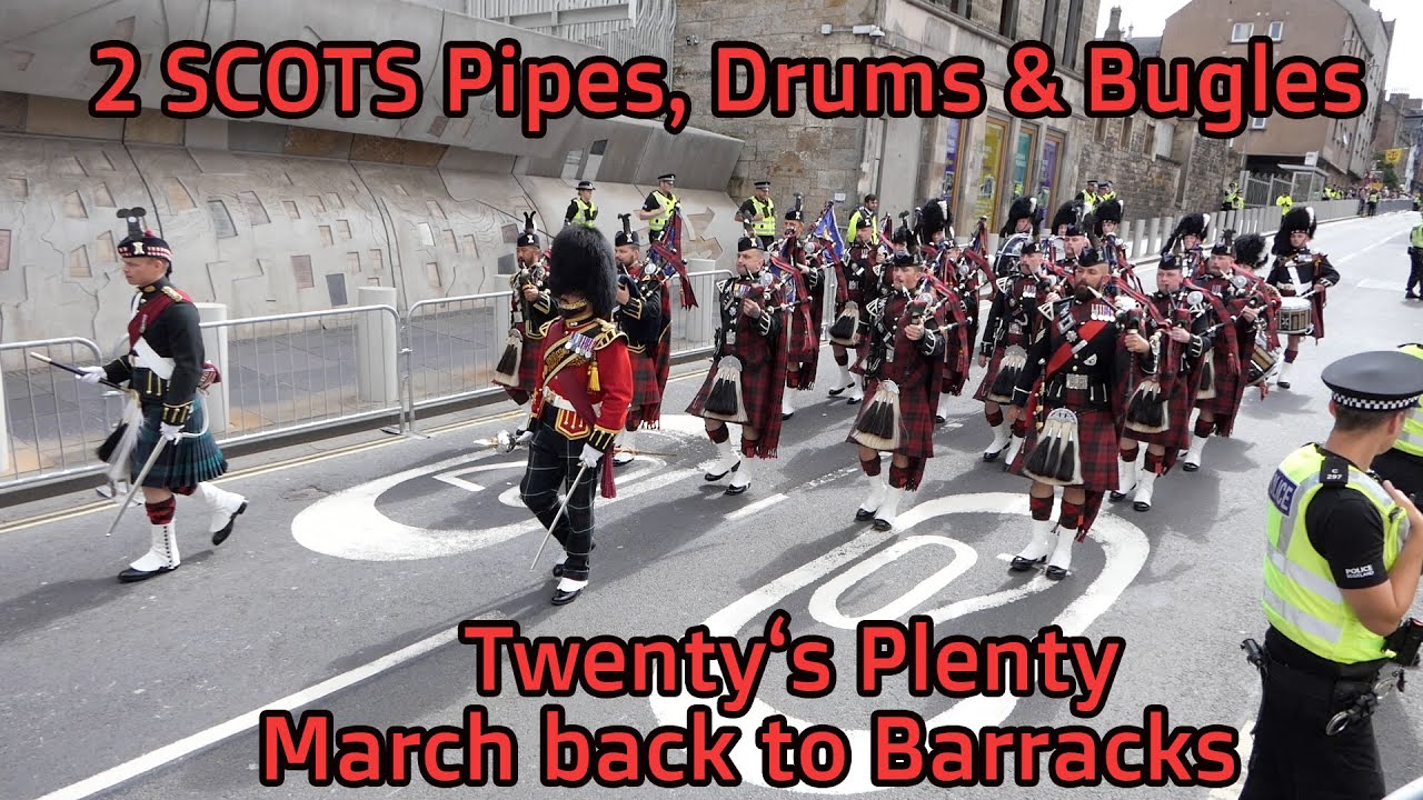 2 SCOTS Pipes, Drums & Bugles - March Back to Barracks