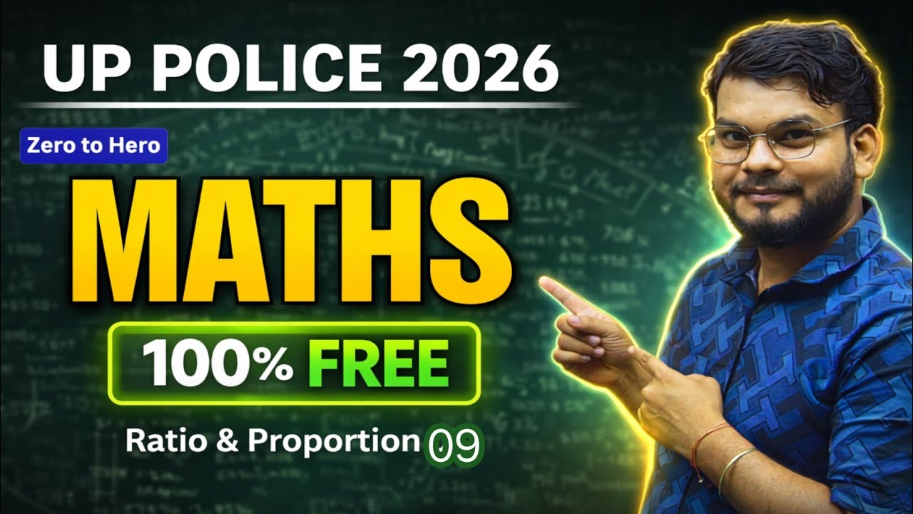 UP CONSTABLE MATH CLASSES 2026 | RATIO & PROPORTION | 09 | UP POLICE MATH PRACTICE SET - ROHIT GUPTA
