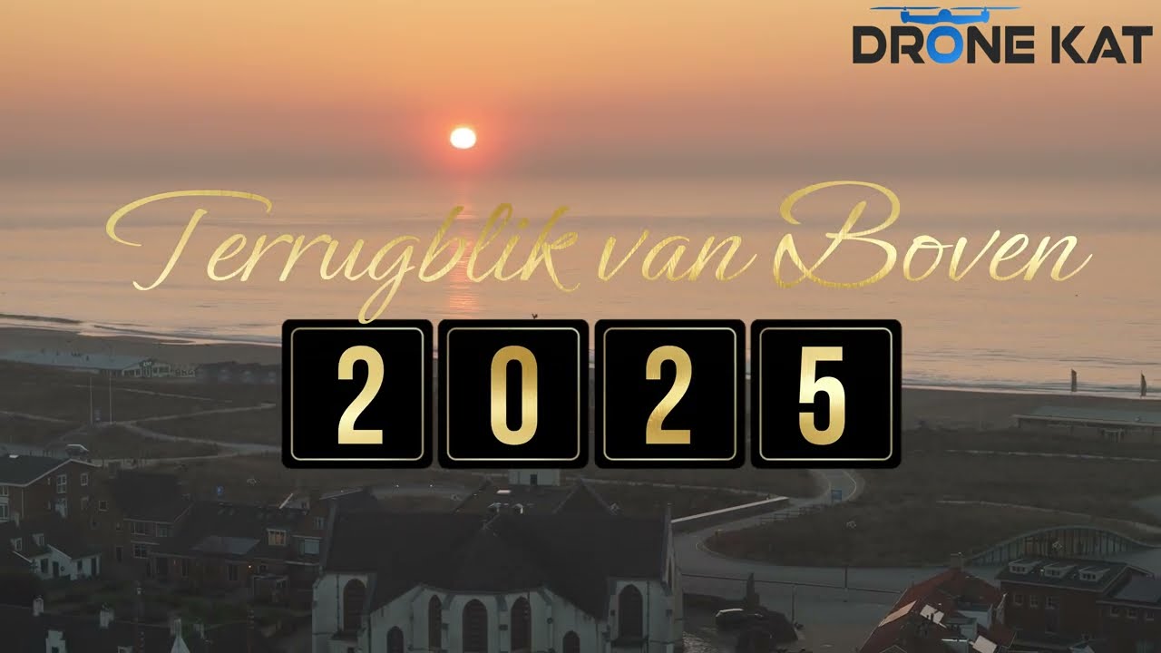 Katwijk 2025 | Een jaar vastgelegd van bovenaf