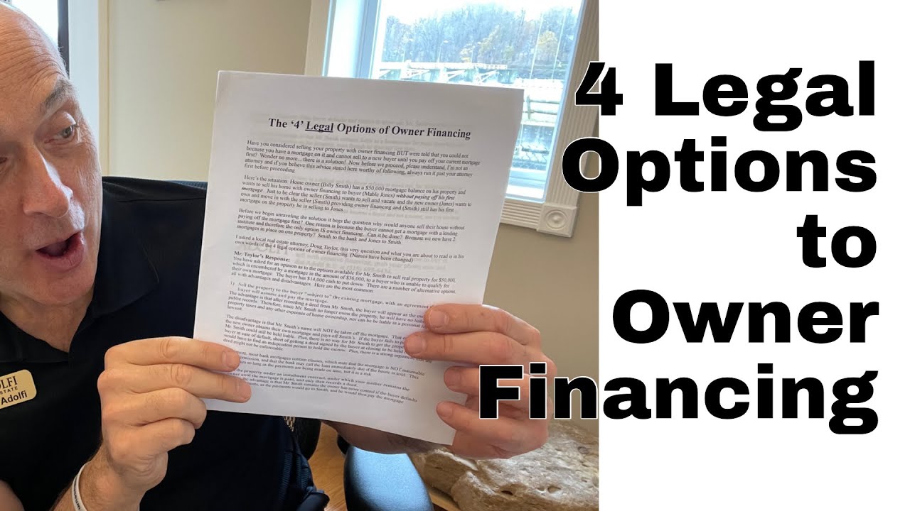 The 4 Legal Options to Owner Financing (When you have a mortgage)