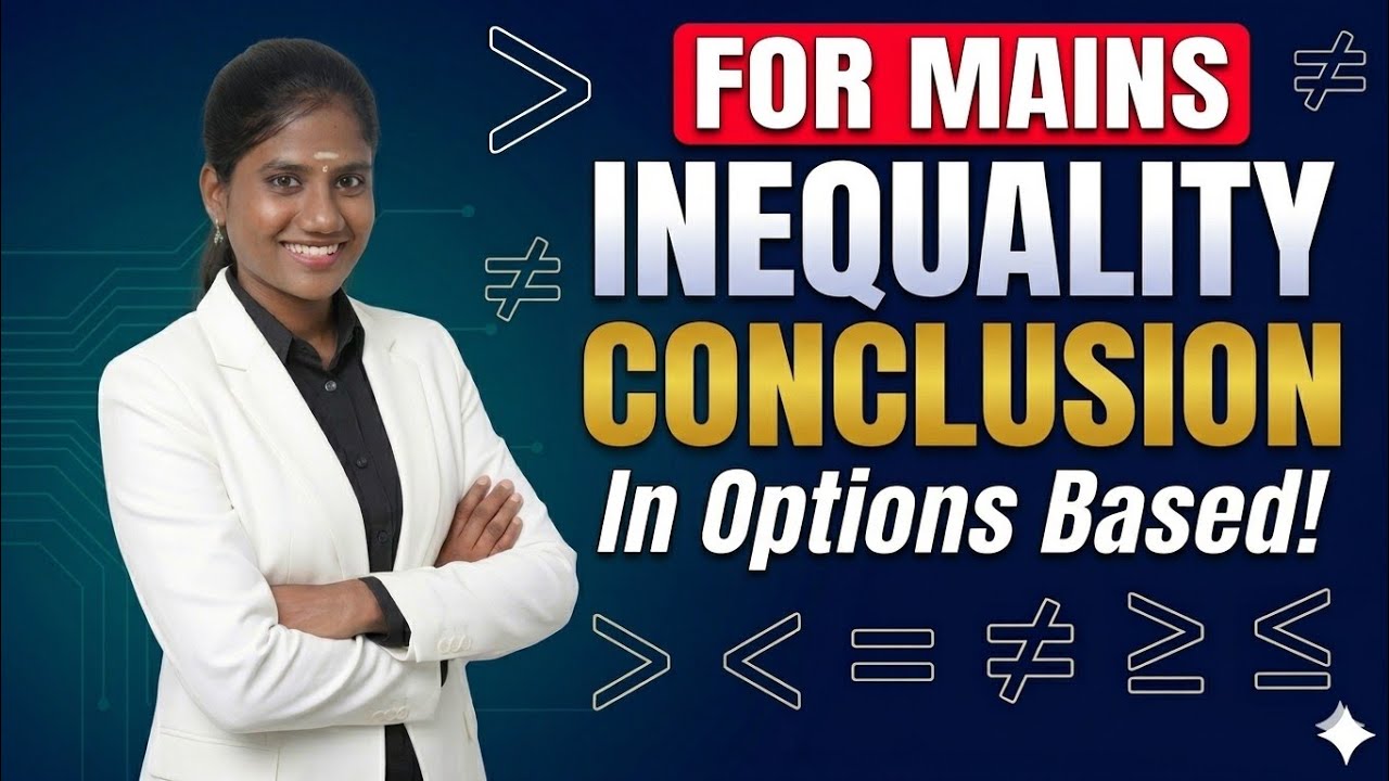 Reasoning Inequality Options Based Tricks For 