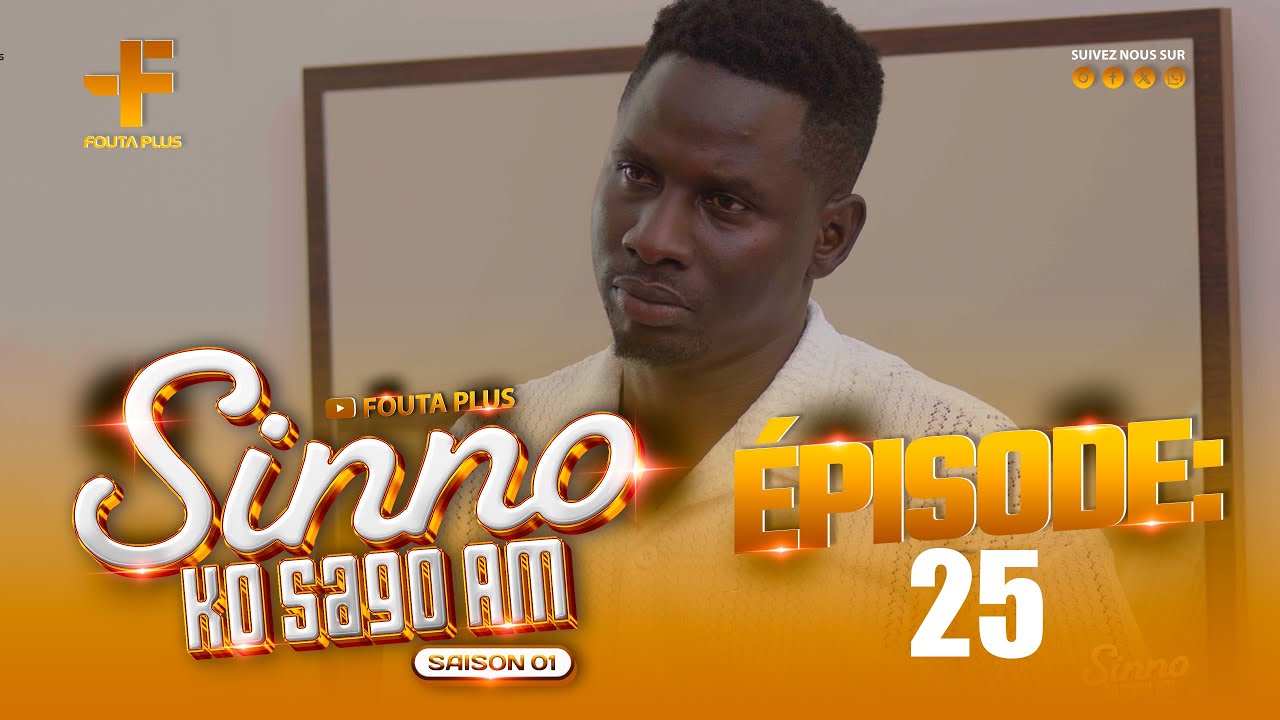 SERIE - SINNO KO SAGO AM - SAISON 1 - EPISODE 25