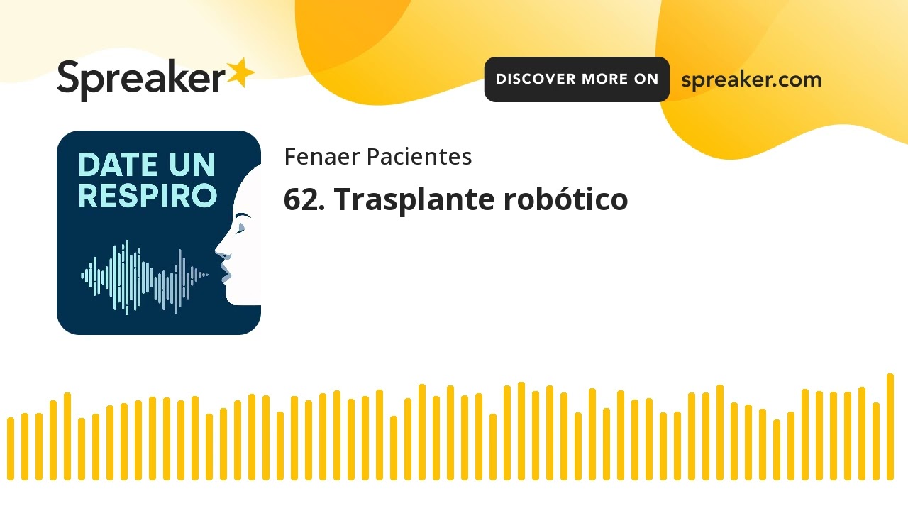 62. Trasplante robótico