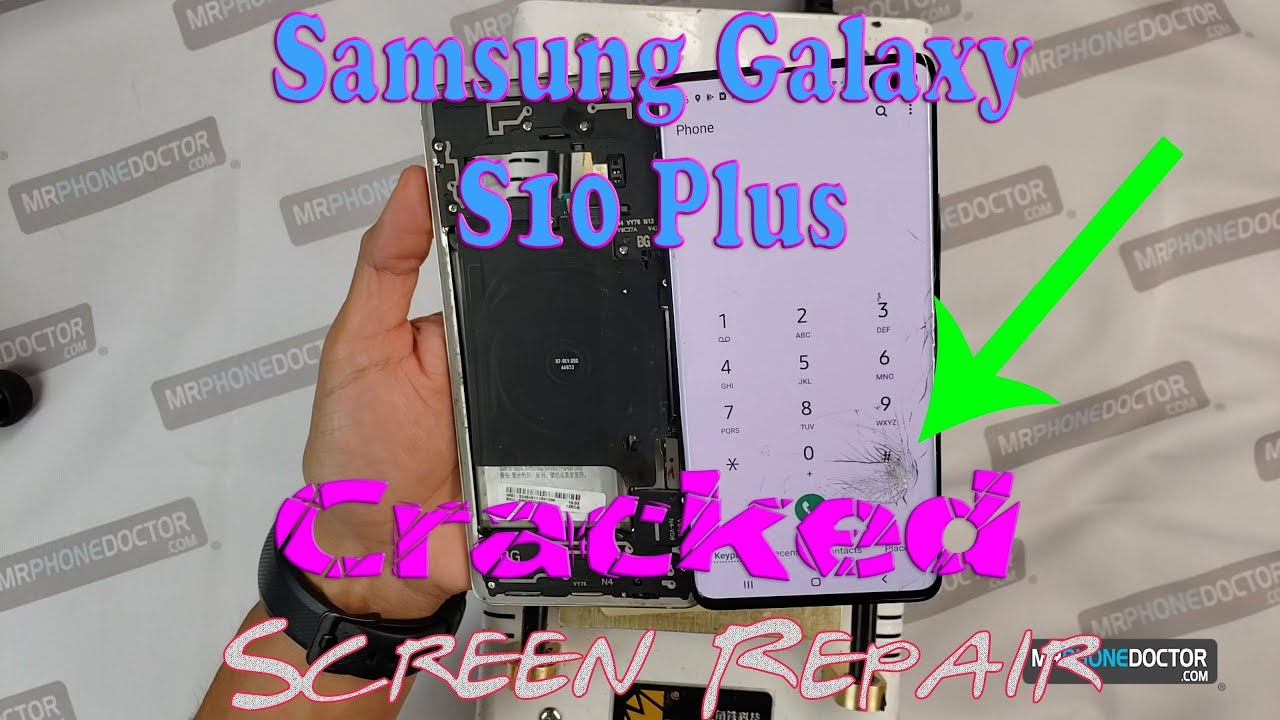 Samsung Galaxy S10 Plus Cracked Screen Repair & Replacement (Front Glass Only)