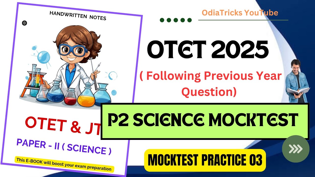 OTET 2025 | PAPER 2 SCIENCE | MOCKTEST 03 | JUNIOR TEACHER