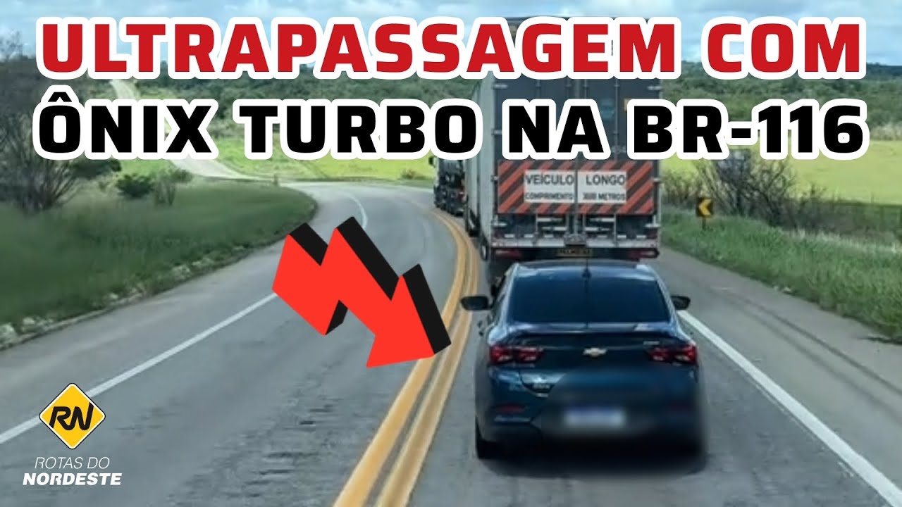 Ultrapassagem do &Ocirc;nix Turbo na BR-116 / Bahia