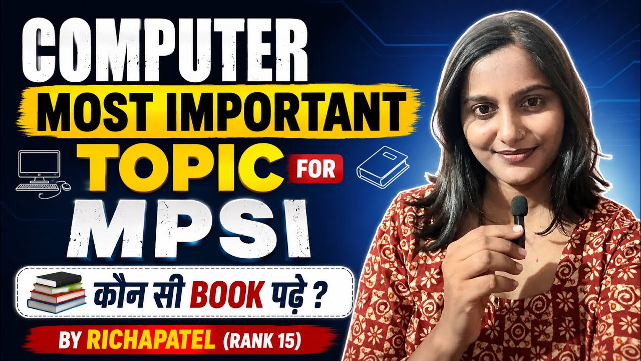 MPSI Computer Syllabus & Important Topics 💻🔥 Best Strategy by Richa Patel