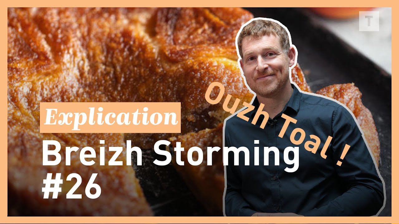 Que veut dire kouign amann en breton ? Breizh Storming #26