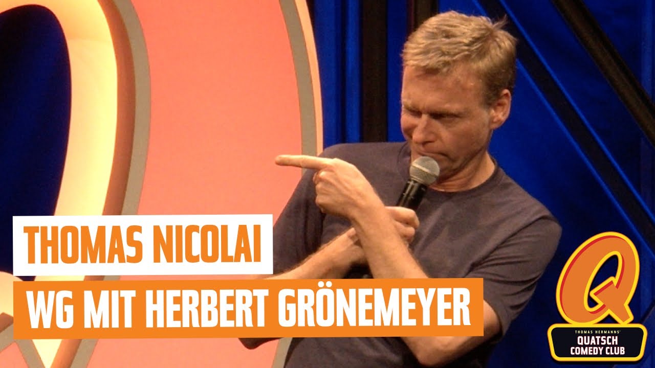 Thomas Nicolai | UNCUT | WG mit Herbert Grönemeyer | Quatsch Comedy Club - Live Show | Berlin