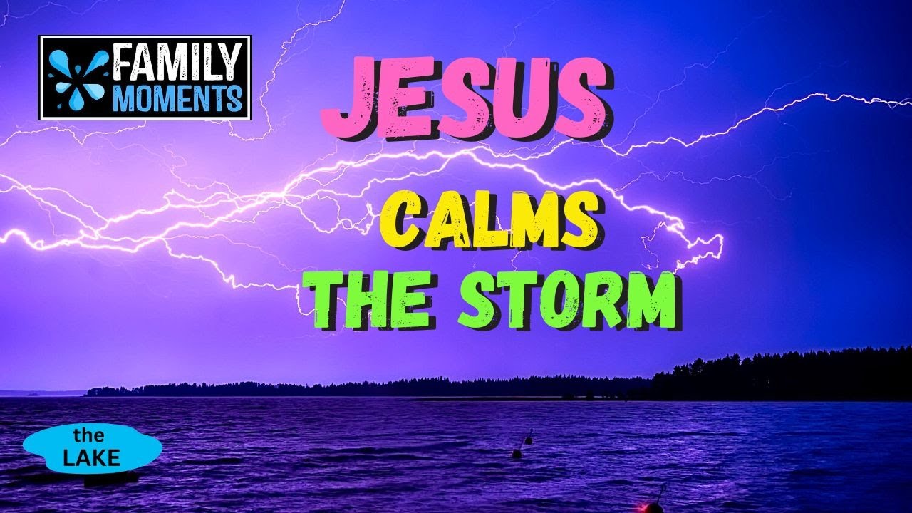 JESUS CALMS THE STORM - Family Devotional - Object Lesson
