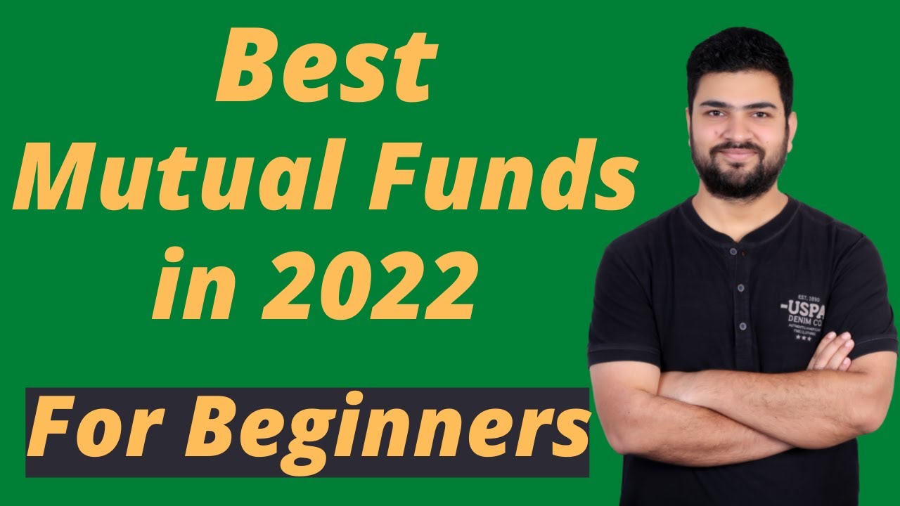 Best Mutual Funds for SIP in 2022 | Best Mutual Funds for Beginners | Best Mutual Funds