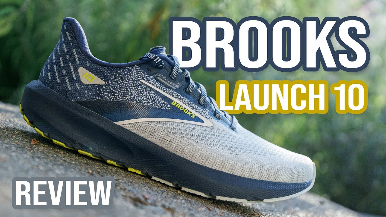 Brooks Launch 10 Review