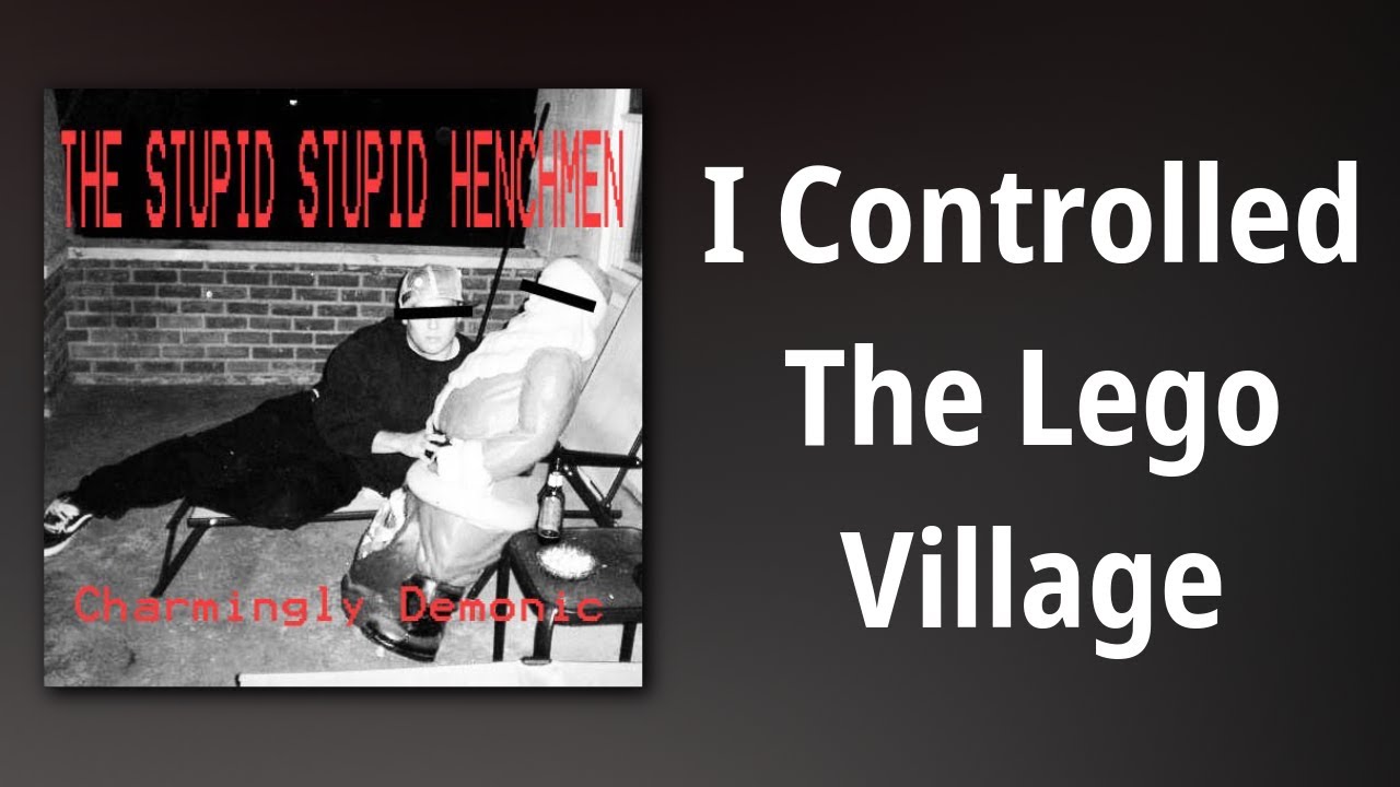 The Stupid Stupid Henchmen // I Controlled The Lego Village