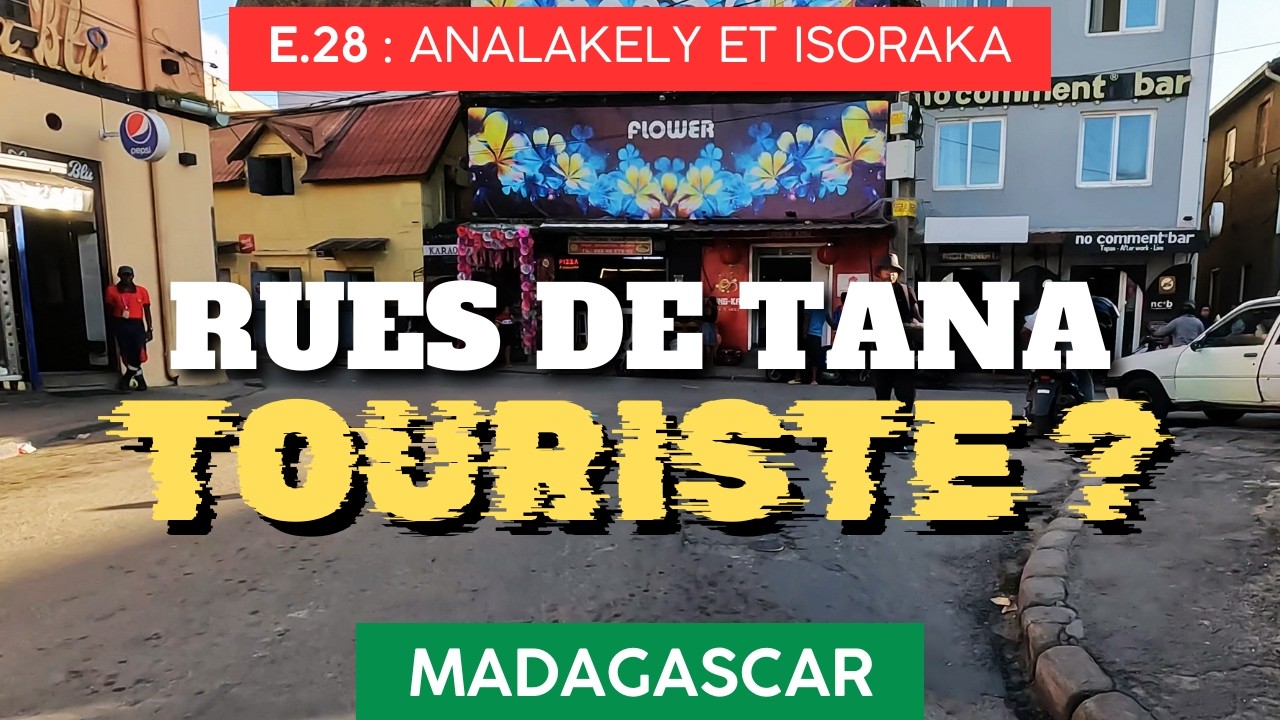 Quartiers d'Antananarivo E28, Madagascar 🇲🇬 Touriste à Tana - Préparer son voyage - Chauffeur-guide