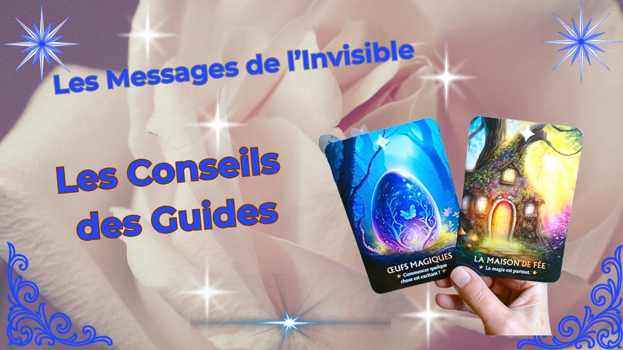 Message des Guides : Ce que tu dois entendre en ce moment ☀️🎉🎀