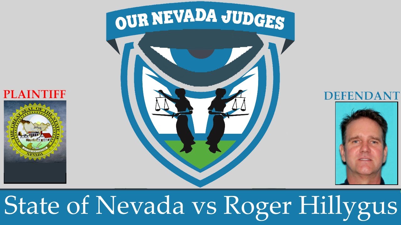 The State of Nevada vs Roger Hillygus, June 13, 2023