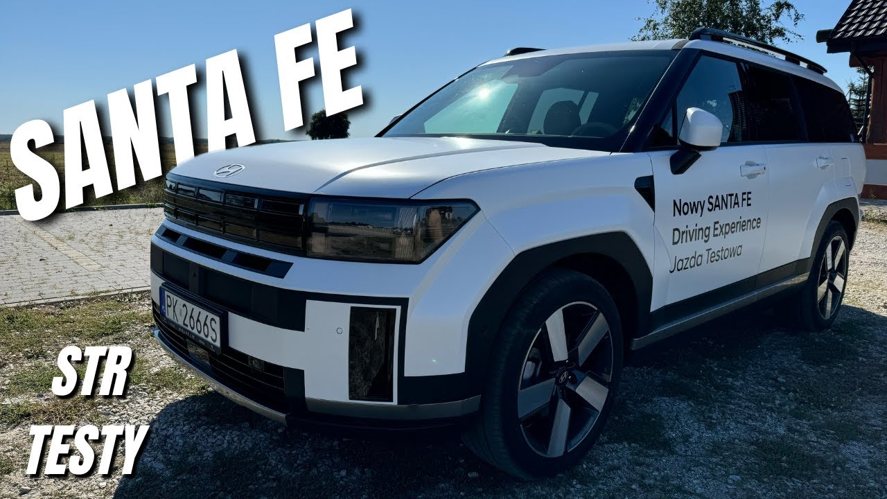 STR#350: Nowy Hyundai Santa Fe PHEV (1.6 253) Platinum 6AT - najlepsza generacja?