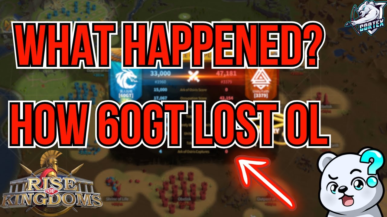 How 60GT Lost Osiris League [GAME REVIEW] in Rise of Kingdoms