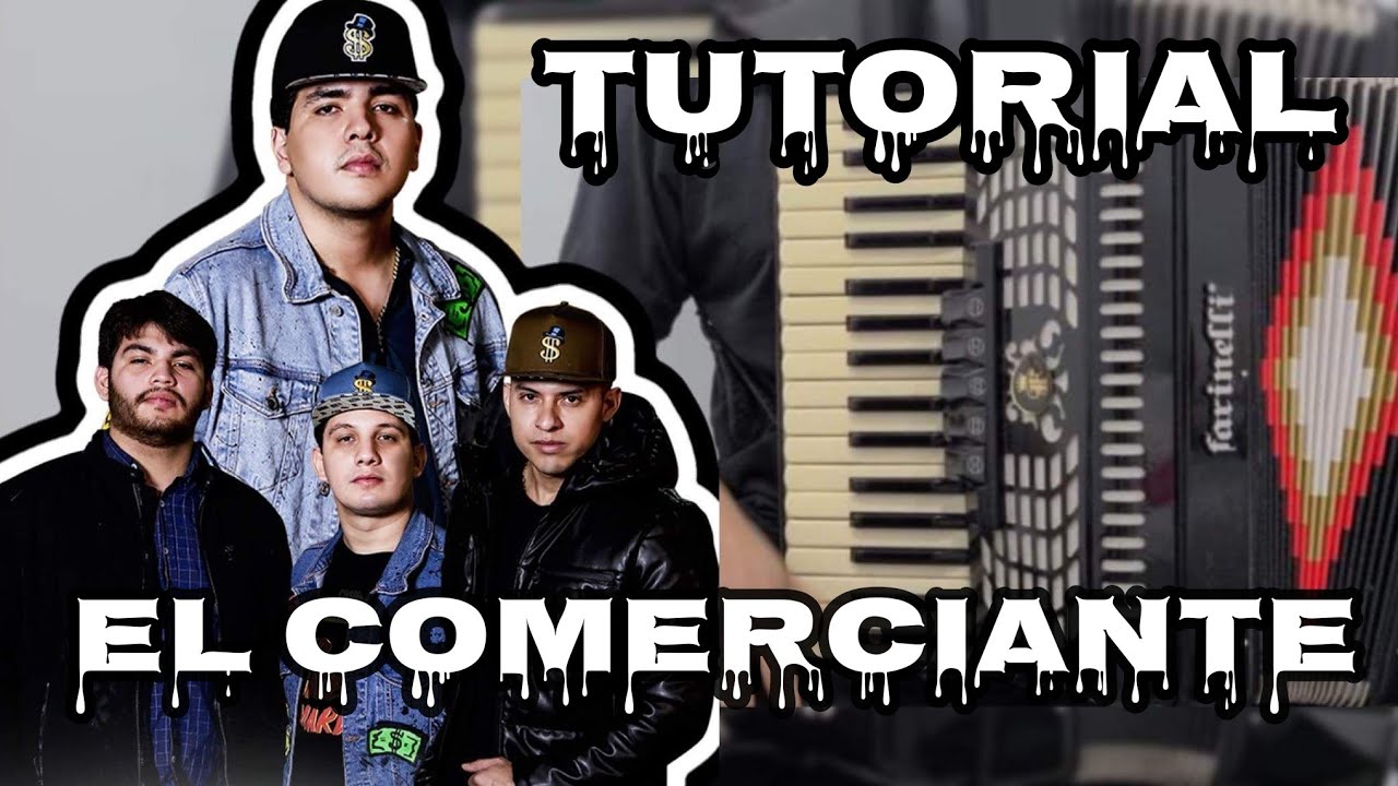 El comerciante-Grupo Marca Registrada-Tutorial acordeon de teclas