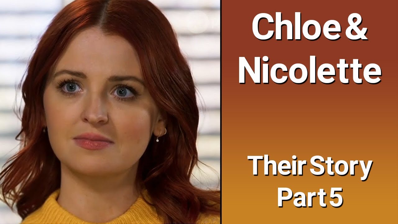 CHLOE & NICOLETTE  - Their Story... Part 5