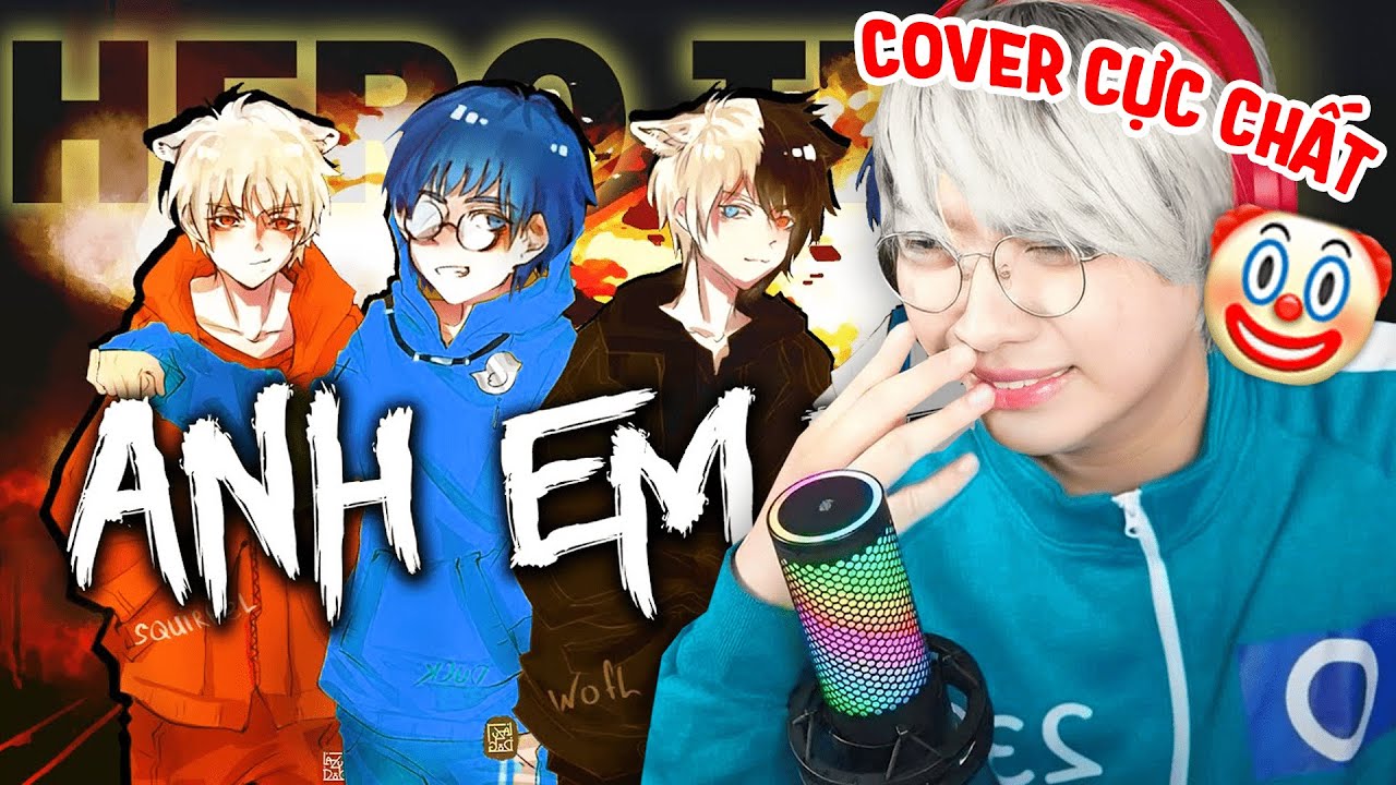 Tui Cover Hero Đại Chiến Và Anh Em Tốt Cực.....buồn cười 🙃