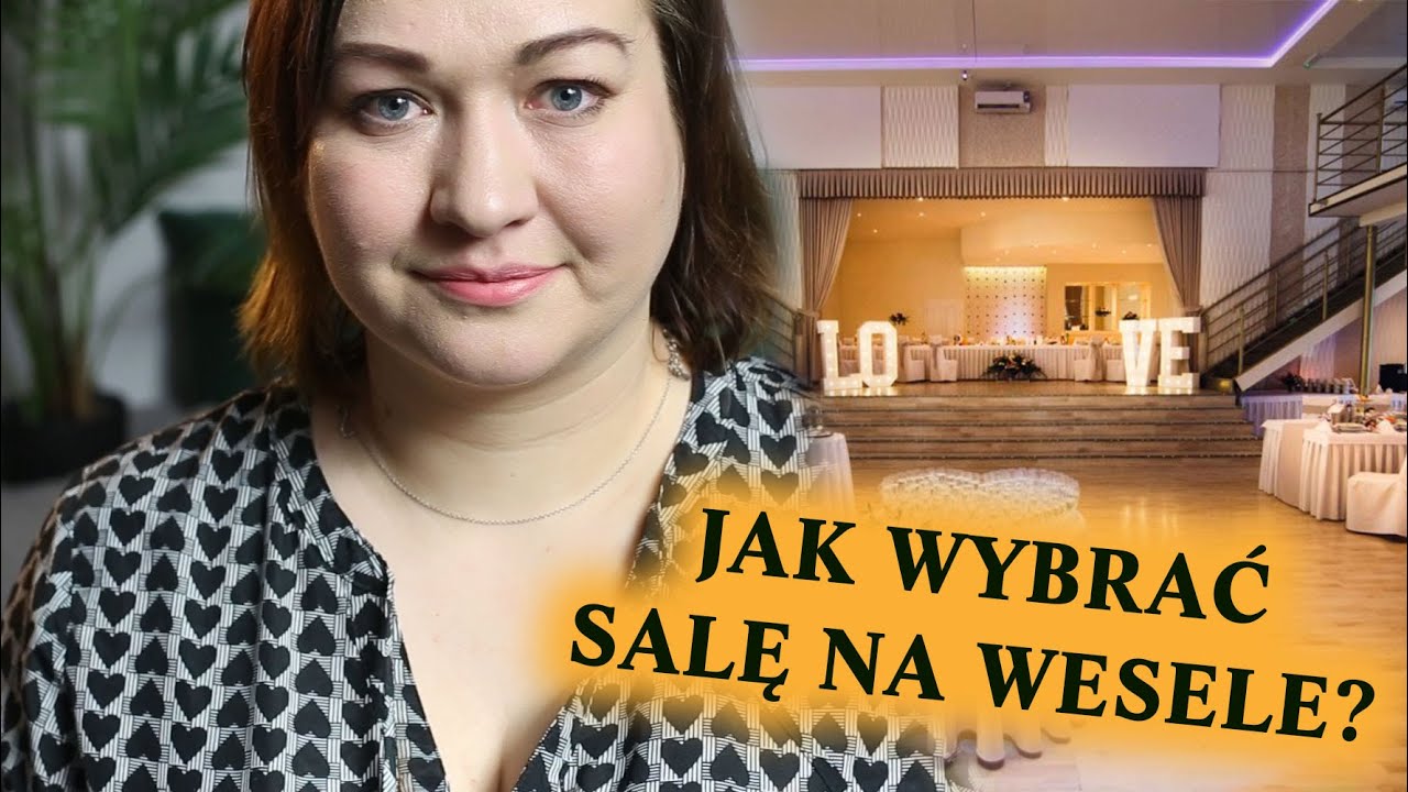 Jak wybrać salę na wesele?