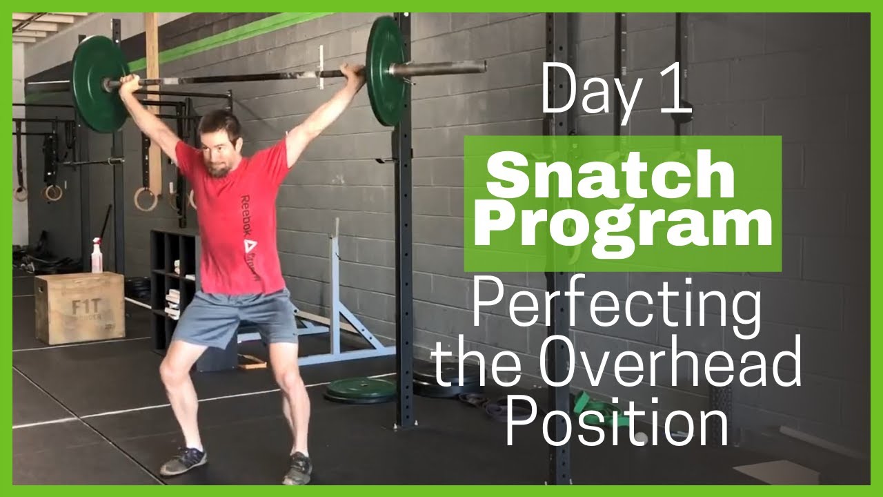 Snatch Program Day 1 - Perfecting the Overhead Position with BTN Snatch-Grip Push Jerks