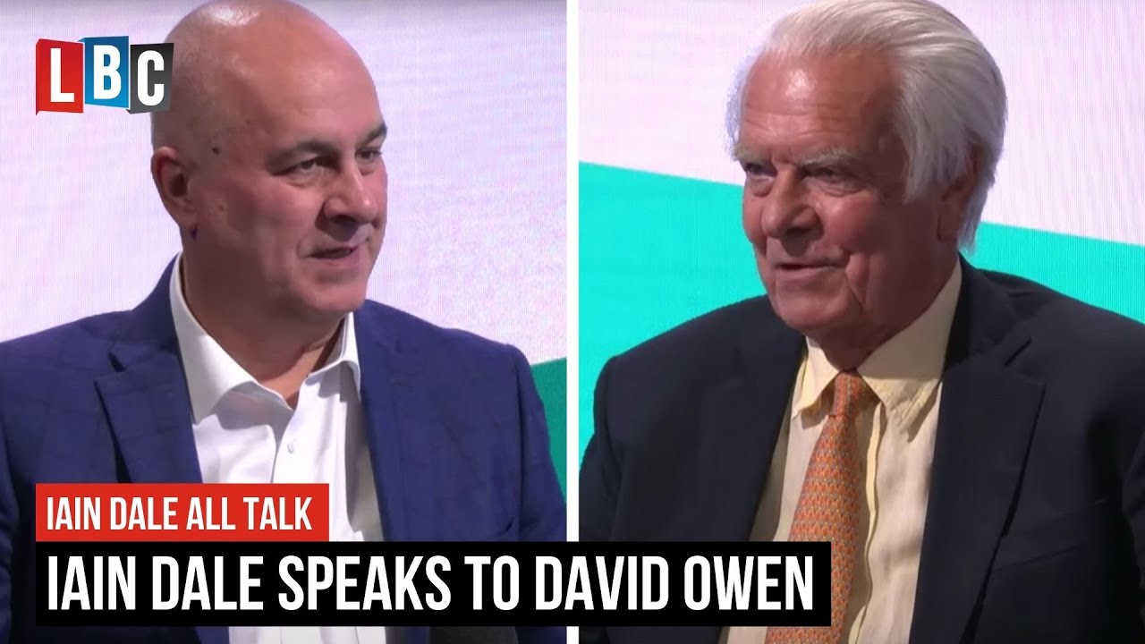 Iain Dale Speaks to David Owen | Iain Dale All Talk | LBC