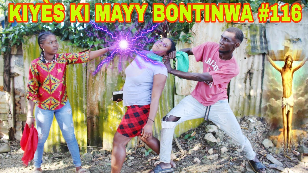 KIYÈS KI MAYY BONTINWA #116 / malfèktè vire sou Daniela kounya !!