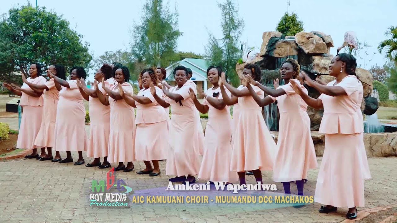 AMKENI WAPENDWA - AIC KAMUUANI CHOIR, MUUMANDU DCC MACHAKOS