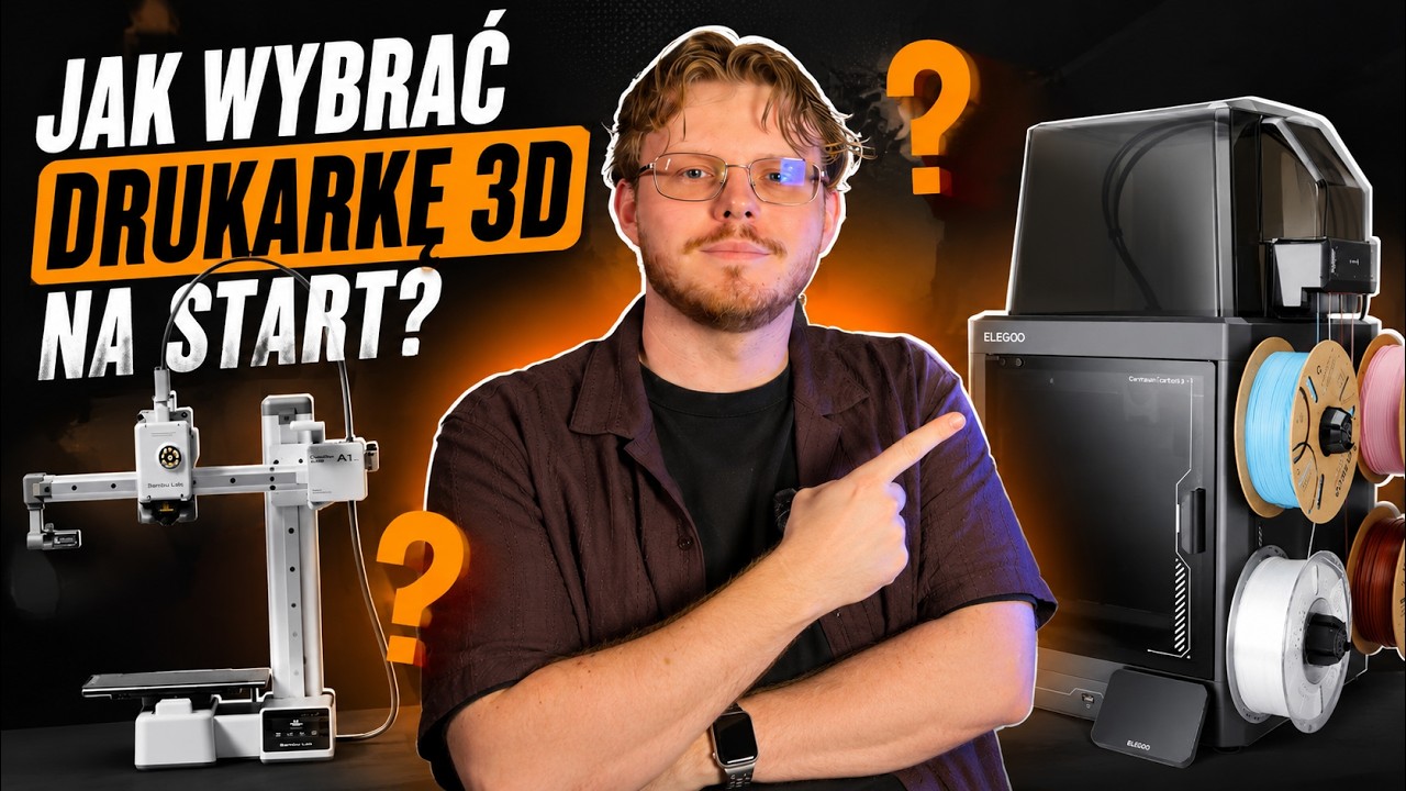Jaką drukarkę 3D wybrać na start? (Czerwiec 2026)