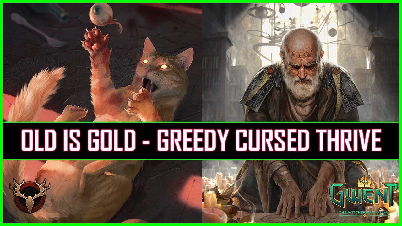Gwent | Greedy Cursed Thrive Pack 11.8 | Old is Gold