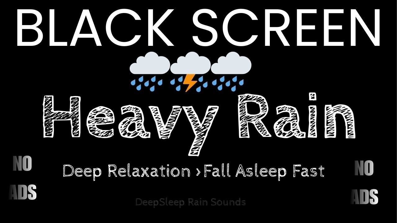 Heavy Rain Black Screen No Ads | Fall Asleep in 3 Minutes ⛈️ Deep Sleep, Insomnia Relief, Relaxation