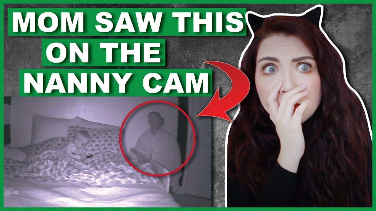 Mother Saw THIS On Her Nanny Cam...