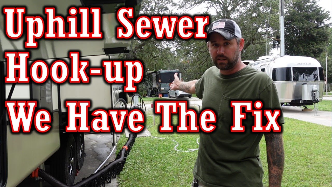 RV Sewer Hose Hack (Uphill Sewer Hookup)