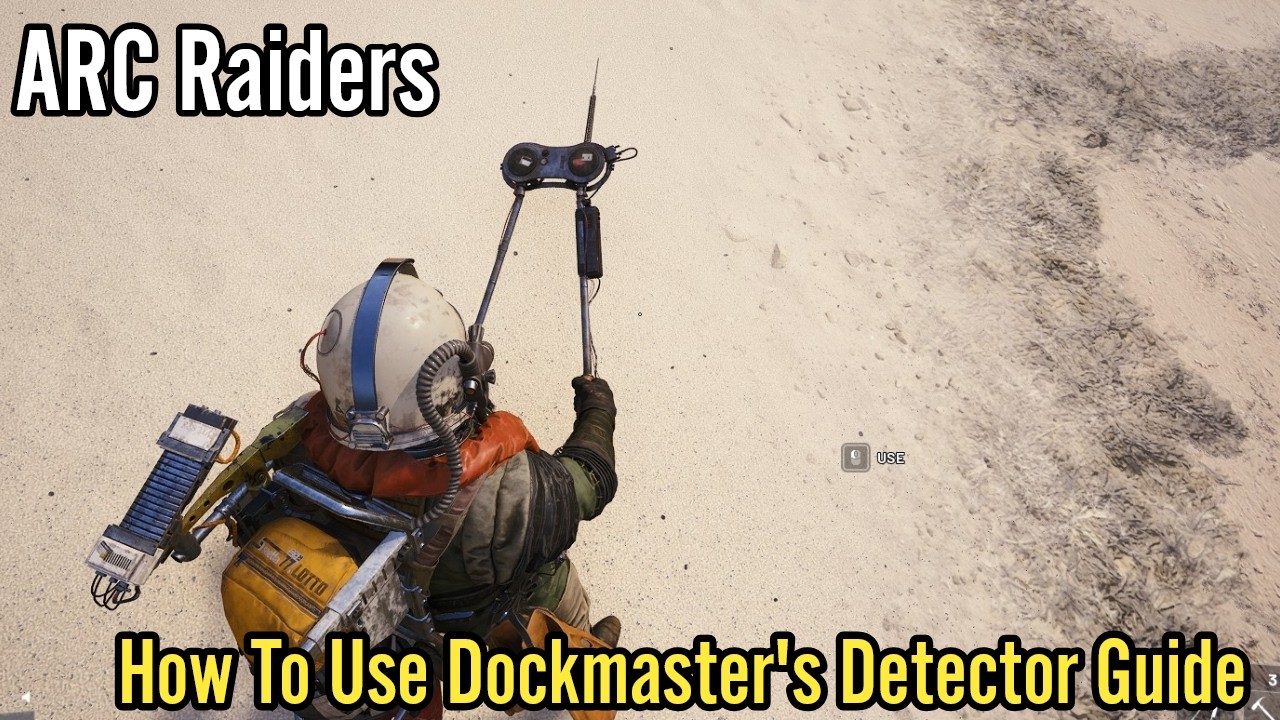ARC Raiders: How To Use Dockmaster's Detector Riven Tides Guide