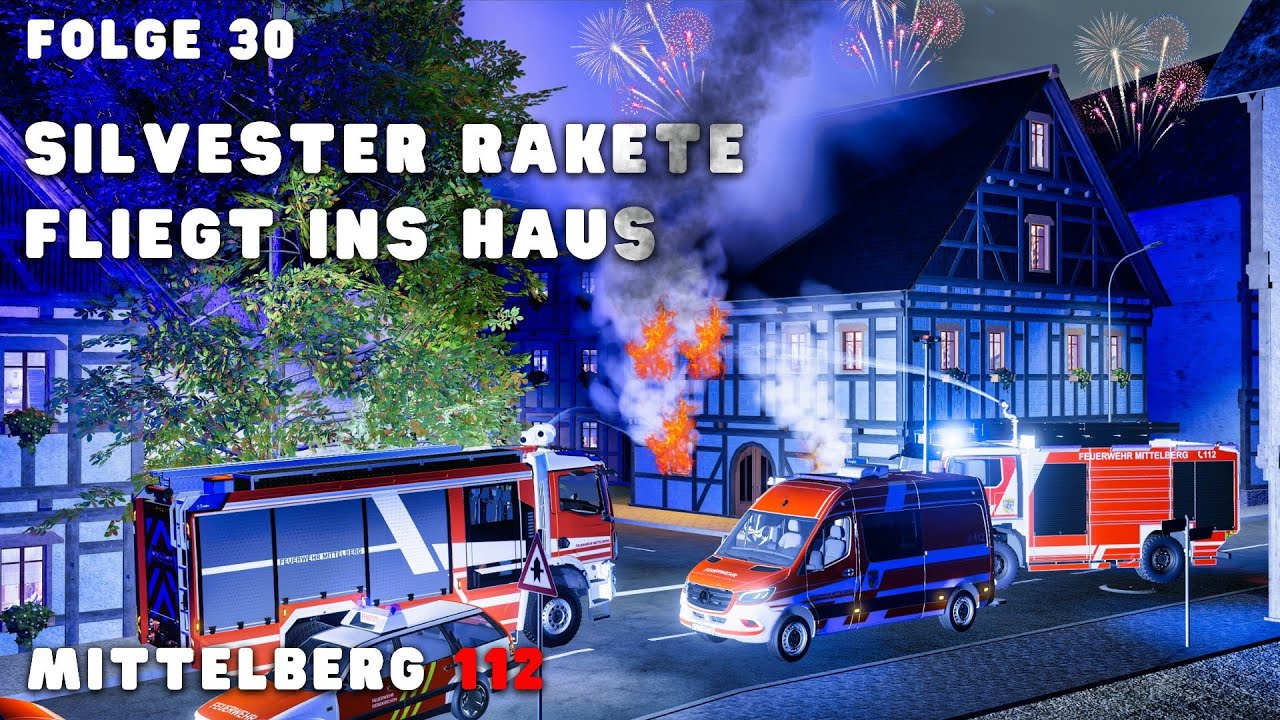 MITTELBERG 112 - SILVESTER RAKETE FLIEGT IN WOHNHAUS & BRENNT KOMPLETT! GROSSEINSATZ für FEUERWEHR 👀