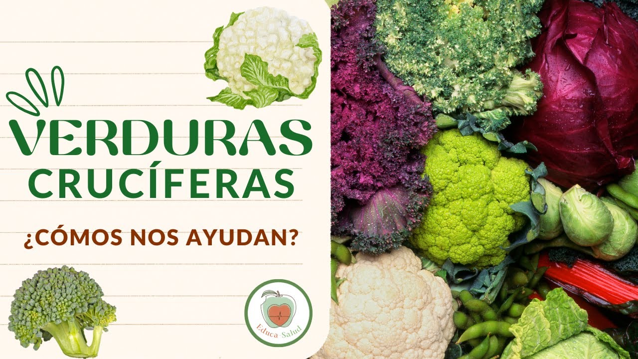 LAS VERDURAS CRUCÍFERAS: Los Glucosinolatos y su lucha contra el Cáncer