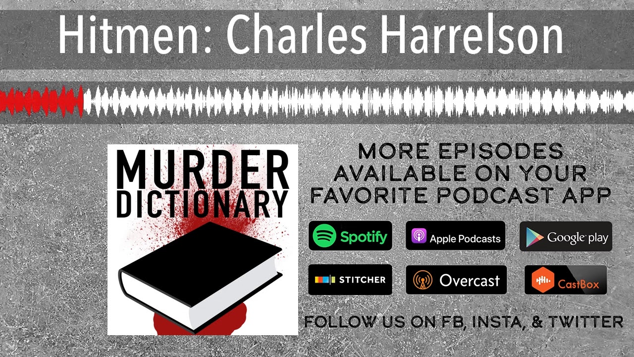 Hitmen: Charles Harrelson