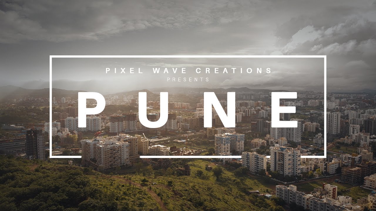 Pune | Cinematic Travel Video | Travel Guide | Pixel Wave Creations